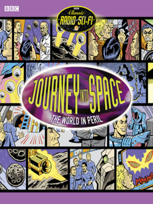 Title details for Journey Into Space the World In Peril Episode by Charles Chilton - Available